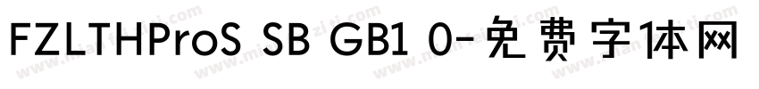 FZLTHProS SB GB1 0字体转换